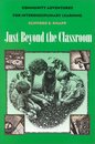 Just Beyond the Classroom: Community Adventures for Interdisciplinary Learning