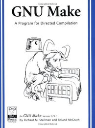 Gnu Make: A Program for Directing Recompilation