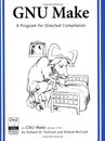 Gnu Make: A Program for Directing Recompilation