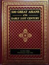 500 Great Asians of the Early 21st Century