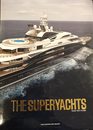 2013 (v. 26) (The Superyachts: Volume Twenty-six 2013)