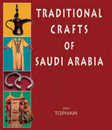 Traditional Crafts of Saudi Arabia: Weaving-Jewellery-Costume-Leatherwork-Basketry-Woodwork-Pottery-Metalwork