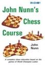 John Nunn's Chess Course