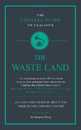 T.S. Eliot's The Wasteland (The Connell Guide To ...)
