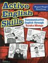 Active English Skills: 手塚治虫のマンガで学ぶコミュニケ-ション英語の基礎