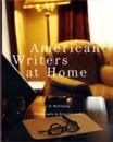 American Writers at Home