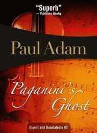 Paganini's Ghost (Gianni and Guastafeste)