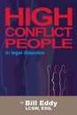 High Conflict People in Legal Disputes