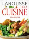 Larousse de la Cuisine : 1500 Recettes
