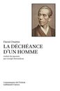 La decheance d’un homme