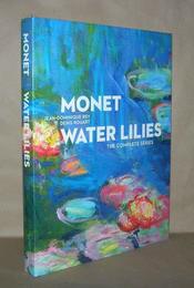 Monet: Water Lilies: The Complete Series