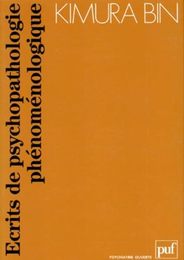 Ecrits de psychopathologie phenomenologique