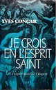 Je crois en l'Esprit Saint