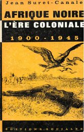Afrique noire t.2 ere coloniale