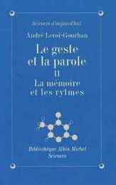 Geste Et La Parole - Tome 2 (Le)