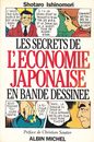 Les secrets de l'economie japonaise en bande dessinee