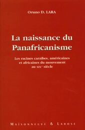 La naissance du panafricanisme