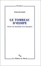Le tombeau d'Oedipe