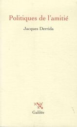 Politiques de l'amitie