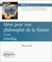Idees pour une philosophie de la nature Schelling