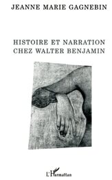 Histoire et narration chez Walter Benjamin