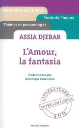 L'amour la fantasia Assia Djebar