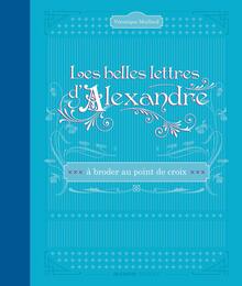MANGO 「Les Belles Lettres d'ALEXANDRE」 クロスステッチ図案集-フランス語