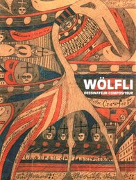 Wolfli : Dessinateur-compositeur