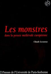 Les monstres dans la pensee medievale europeenne