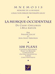 La Musique occidentale du chant gregorien