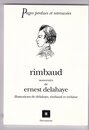 Rimbaud AUTHOR: Delahaye E