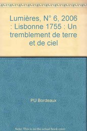 Lisbonne 1755 : un tremblement de terre et de ciel