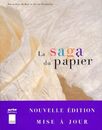 La saga du papier