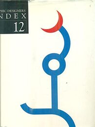 The Graphic Designers' Index 12 (GRAPHIC AND INTERACTIVE DESIGN INDEX)