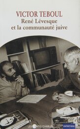 Rene Levesque et la Communaute Juive