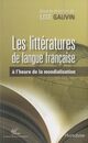 Les litteratures de langue francaise a l'heure de la mondialisation