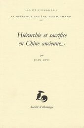 Hierarchie et sacrifice en Chine ancienne