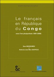 Le francais en Republique du Congo : Sous l'ere pluripartiste (1991-2006)