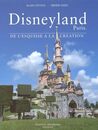 Disneyland Paris : De l'esquisse a la creation