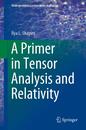 A Primer in Tensor Analysis and Relativity (Undergraduate Lecture Notes in Physics)