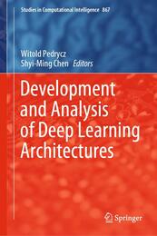 Development and Analysis of Deep Learning Architectures (Studies in Computational Intelligence 867)