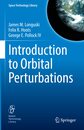 Introduction to Orbital Perturbations (Space Technology Library 40)
