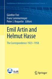 Emil Artin and Helmut Hasse: The Correspondence 1923-1958 (Contributions in Mathematical and Computational Sciences 5)