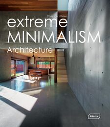 Extreme Minimalism: Architechture (Experimental)