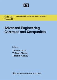 Advanced Engineering Ceramics and Composites: Selected Peer Reviewed Papers from the 4th International Symposium on Advanced Ceramics Osak International Convention Center November 14-18 2010 Japan (Key Engineering Materials - CSJ Series-Publications of the Ceramic Society of Japan Vol. 22)