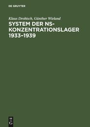 System Der Ns-konzentrationslager 1933-1939