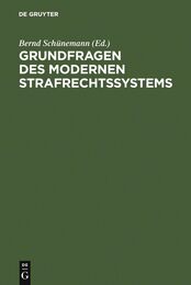 Grundfragen Des Modernen Strafrechts Systems