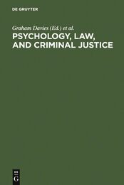 Psychology Law and Criminal Justice: International Developments in Research and Practice