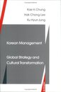 Korean Management: Global Strategy and Cultural Transformation (De Gruyter Studies in Organization 81)