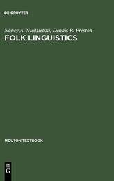 Folk Linguistics (Mouton Textbook)